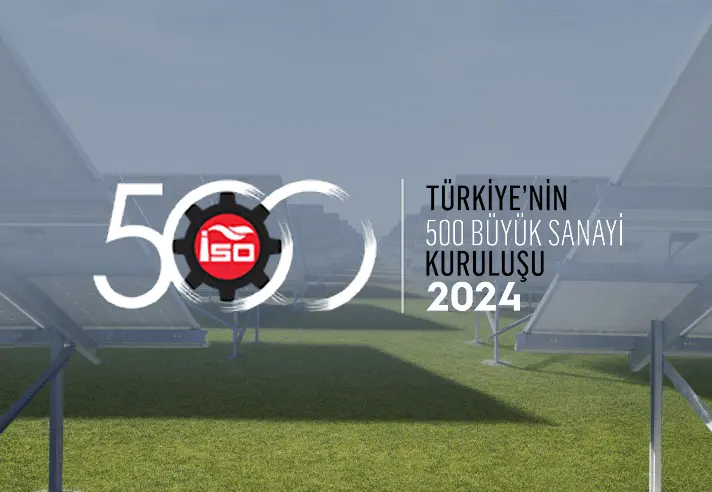 Zirveye doğru: ISO 500 listesinde  262. Sıradayız